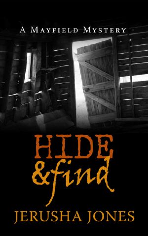 [Mayfield Mystery 03] • Hide & Find